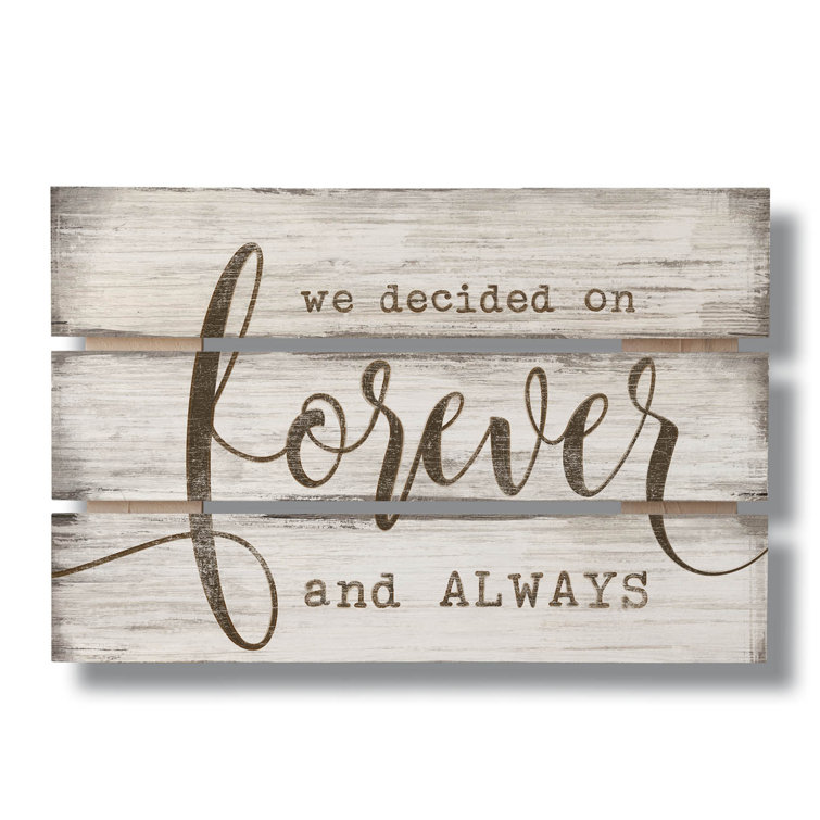 Red Barrel Studio® Forever Wood Sign Wall Decor & Reviews Wayfair